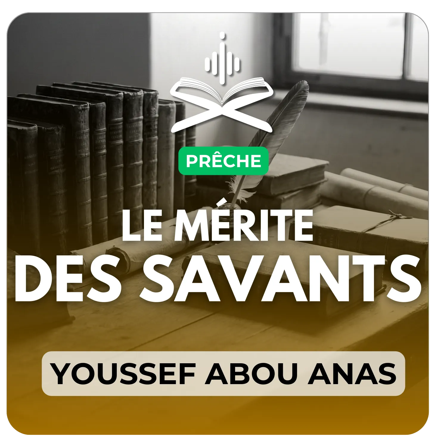 Le mérites des savants
