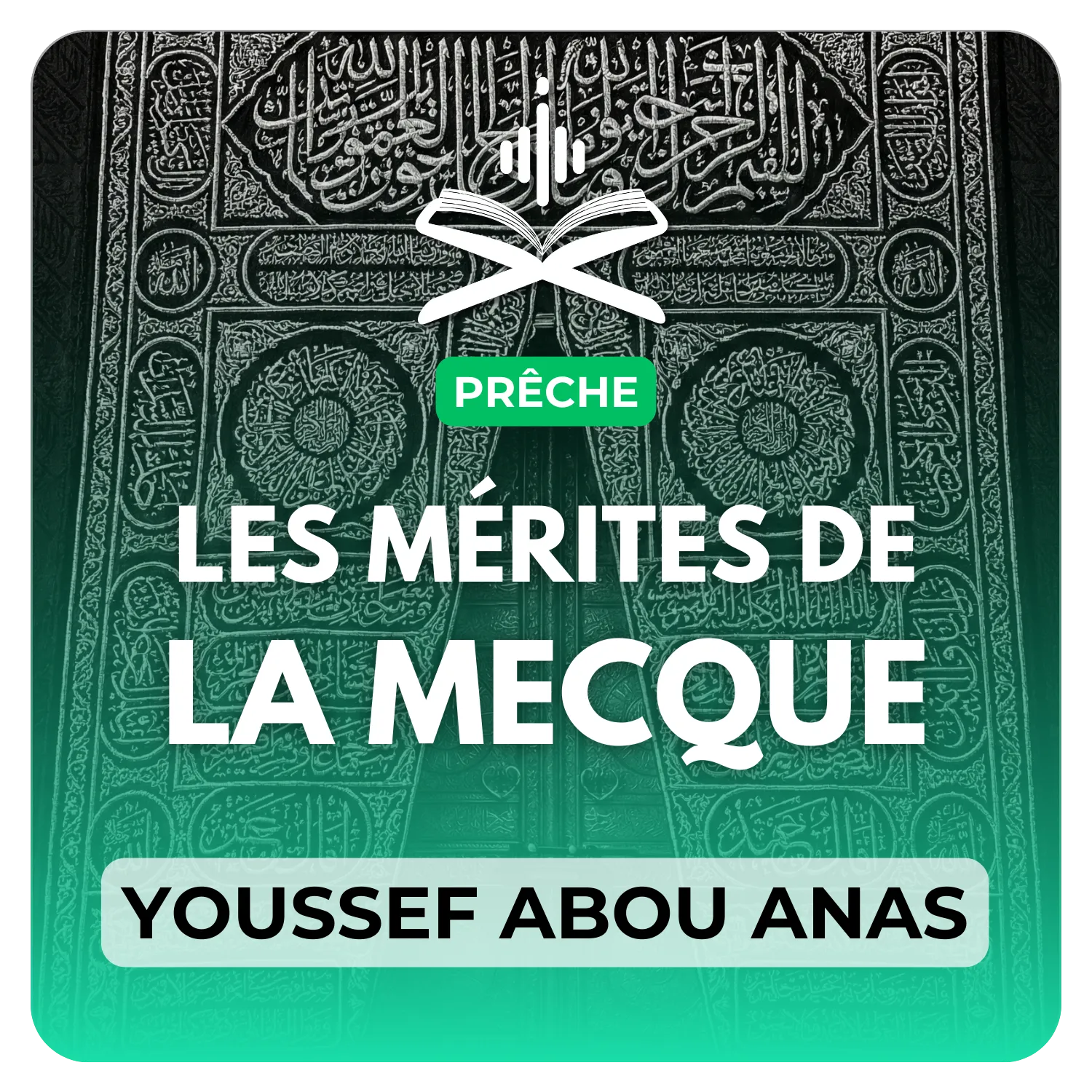 Les mérites de la mecque